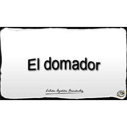 Imagen que muestra el título escrito del Microlocko: "El domador".