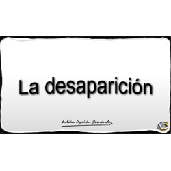 Imagen que muestra el título del Microlocko cuyo título es "La desaparición".