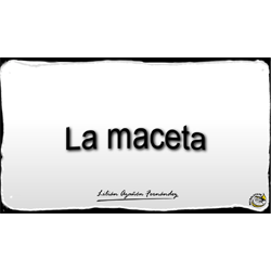 Imagen que muestra el título escrito del Microlocko: "La maceta".
